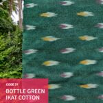 Code 21: Bottle green Ikat cotton
